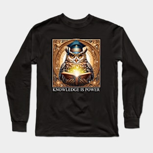 Knowledge is Power. Long Sleeve T-Shirt